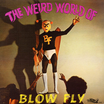 Fichier:Theweirdworldofblowfly.jpg